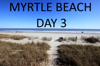 2020 Myrtle Beach (Day 3)